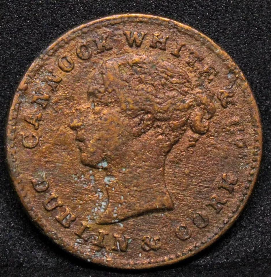 Cannon White & CO, Dublin & Cork Token, Queen Victoria. Dublin Drapers
