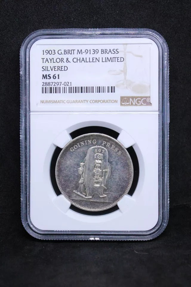 1903 Taylor Challen token-Silvered brass issue- M-9139. Coin Press Trials