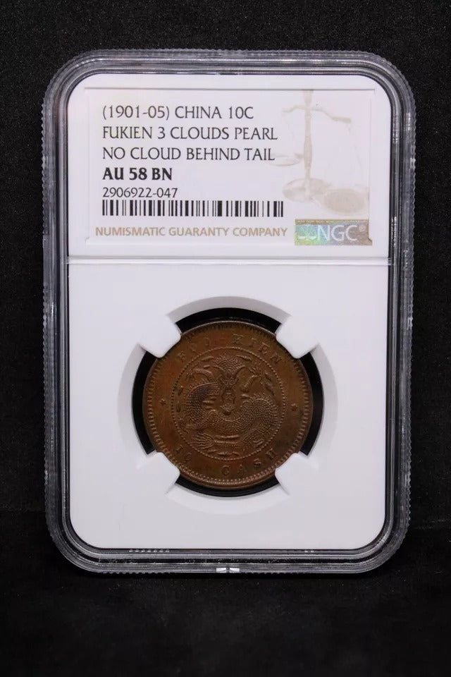 10 cash 1901-05, fukien china/chinese province. Y-100.1 NGC AU58BN