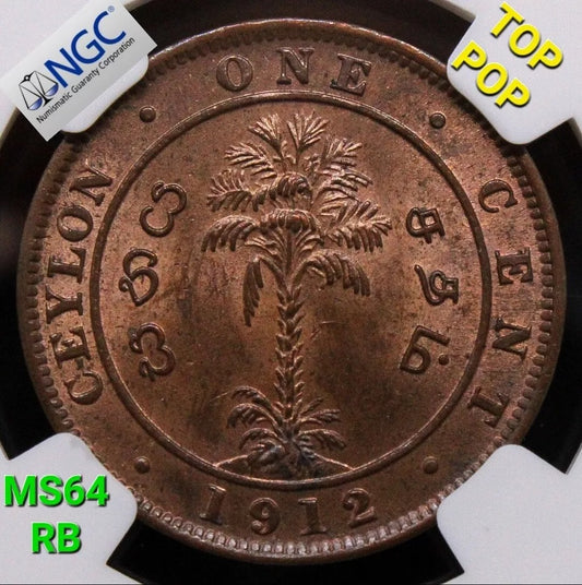 1 cent 1912, Ceylon George V. KM-107. UNC NGC MS64 RB TOP POP